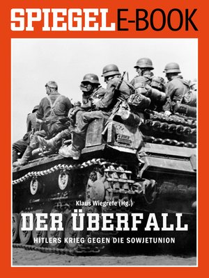 cover image of Der Überfall--Hitlers Krieg gegen die Sowjetunion